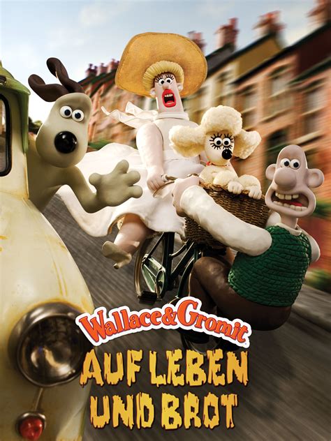 Wallace & Gromit: Auf Leben und Brot [dt./OV]